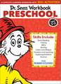 Dr. Seuss Workbook: Preschool