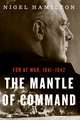 The Mantle Of Command: FDR at War, 1941–1942