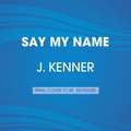 Say My Name: A Stark Novel