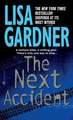 The Next Accident: An FBI Profiler Novel