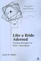 Like a Bride Adorned: Reading Metaphor in John's Apocalypse