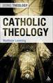 Rowland, T: Catholic Theology