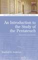 An Introduction to the Study of the Pentateuch