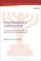 Vulnerability and Valour: A Gendered Analysis of Everyday Life in the Dead Sea Scrolls Communities