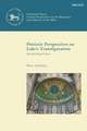 Patristic Perspectives on Luke’s Transfiguration: Interpreting Vision