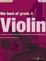 The Best of Grade 4 Violin: A Compilation of the Best Ever Grade 2 Violin Pieces Ever Selected by the Major Examination Boards, Book & CD