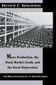 Mass Production, the Stock Market Crash, and the Great Depression