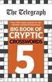 The Telegraph Big Book of Cryptic Crosswords 5