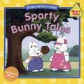 Sporty Bunny Tales