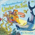 The Berenstain Bears Under the Sea