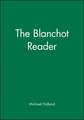 Blanchot Reader