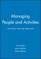 Managing People and Activities