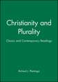 Christianity and Plurality – Classic and Contemporary Readings