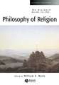 The Blackwell Guide to the Philosophy of Religion