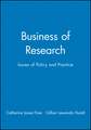 Business of Research – Issues of Policy and Pratice