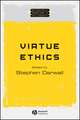 Virtue Ethics