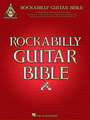 Rockabilly Guitar Bible: 31 Great Rockabilly Songs