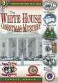 The White House Christmas Mystery