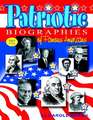 Patriotic Biographies (Paperback)