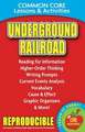 Underground Railroad: Common Core Lessons & Activities