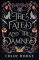 The Fated and the Damned