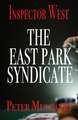 The East Park Syndicate