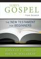 Luke's Gospel from Scratch: The New Testament for Beginners