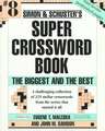 Simon & Schuster Super Crossword Book #8: The Biggest and the Best