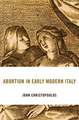 Abortion in Early Modern Italy