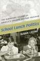 School Lunch Politics – The Surprising History of America`s Favorite Welfare Program