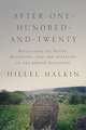 After One–Hundred–and–Twenty – Reflecting on Death, Mourning, and the Afterlife in the Jewish Tradition