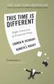 This Time Is Different – Eight Centuries of Financial Folly