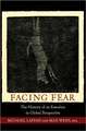 Facing Fear – The History of an Emotion in Global Perspective