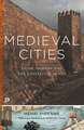 Medieval Cities – Their Origins and the Revival of Trade – Updated Edition