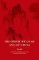 The Constitution of Ancient China