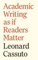 Academic Writing as if Readers Matter