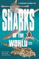 A Pocket Guide to Sharks of the World – Second Edition