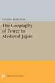 The Geography of Power in Medieval Japan