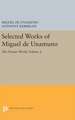 Selected Works of Miguel de Unamuno, Volume 2 – The Private World