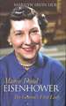 Mamie Doud Eisenhower: The General's First Lady