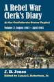 A Rebel War Clerk's Diary: August 1863-April 1865