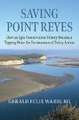 SAVING POINT REYES