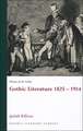 History of the Gothic: Gothic Literature 1825-1914