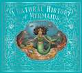 A Natural History of Mermaids