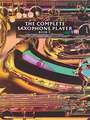 The Complete Saxophone Player - Book 3