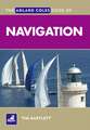 The Adlard Coles Book of Navigation