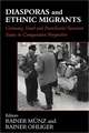 Diasporas and Ethnic Migrants: Germany, Israel and Russia in Comparative Perspective