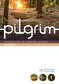 Pilgrim: Book 5 (Grow Stage)