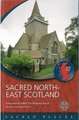 Sacred North-East Scotland