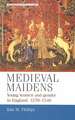 Medieval maidens